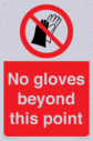 no-gloves-beyond-this-point-prohibition-sign~